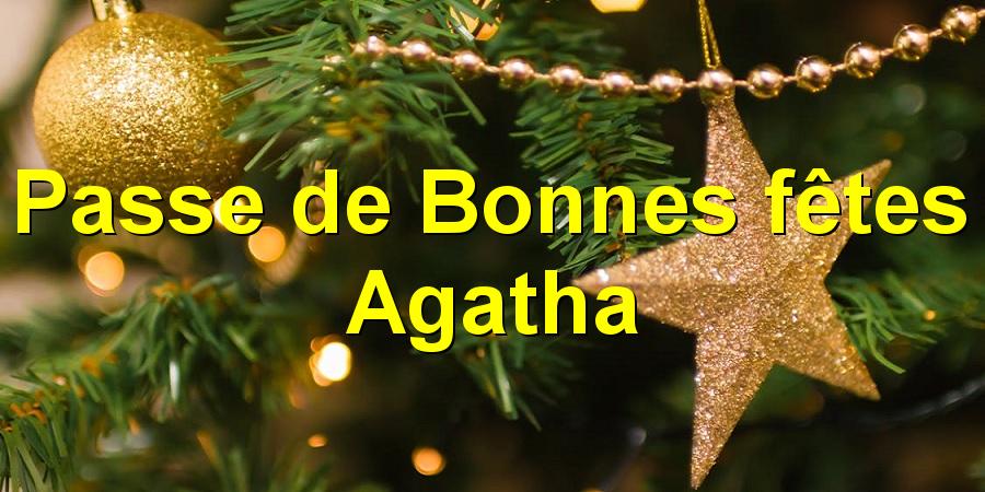 Passe de Bonnes fêtes Agatha