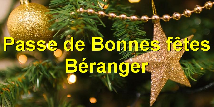 Passe de Bonnes fêtes Béranger