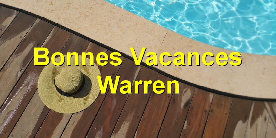 Bonnes Vacances Warren